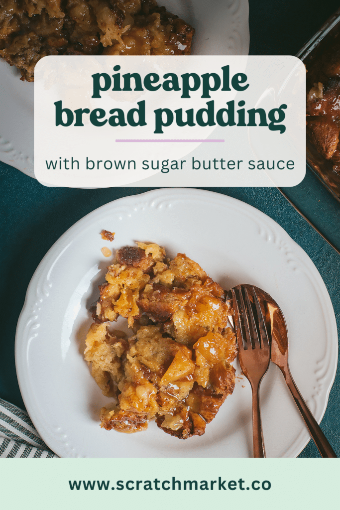 pineapple bread pudding with sauce recipe